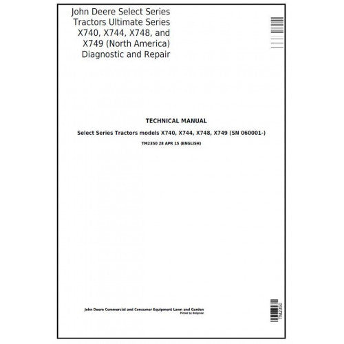 John Deere X740, X744, X748, X749 Tractor Pdf Technical Repair Service Manual TM2350