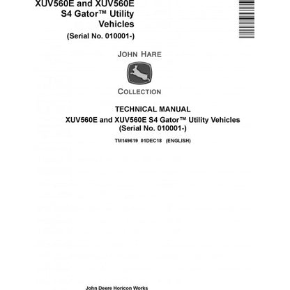 John Deere XUV560E and XUV560E S4 Gator Utility Vehicle Pdf Technical Repair Manual TM149619