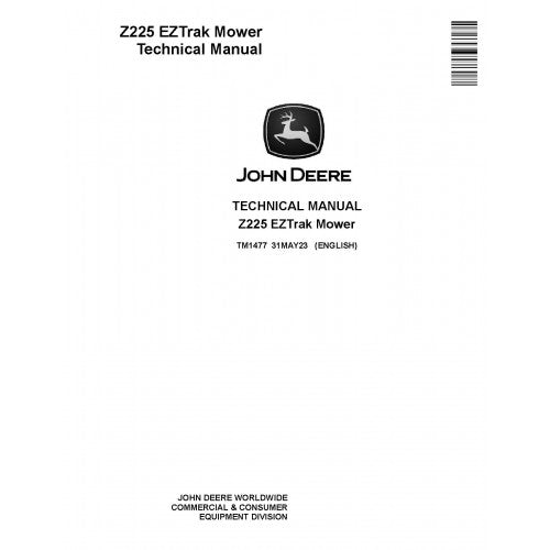 John Deere Z225 EZTrak Zero-Turn Mower Pdf Technical Repair Service Manual TM1477