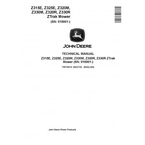 John Deere Z315E, Z320M, Z320R, Z325E, Z330M and Z330R Ztrak Mower Pdf Technical Repair Service Manual TM176219