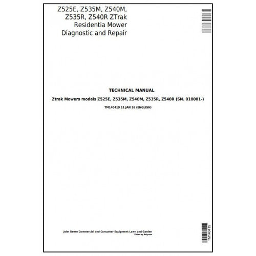 John Deere Z525E, Z535M, Z540M, Z535R, Z540R ZTrak Riding Lawn Mower Pdf Technical Repair Manual TM140419