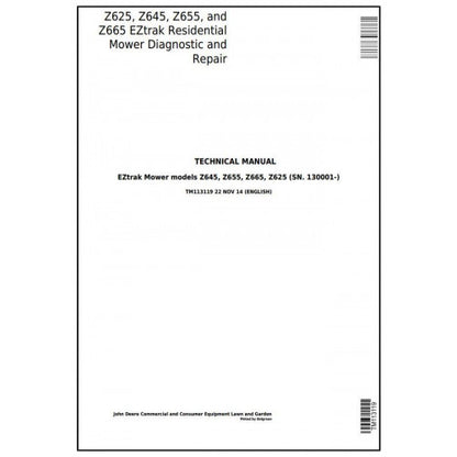 John Deere Z625, Z645, Z655, Z665 EZtrak Mower Pdf Diagnostic and Technical Repair Manual TM113119