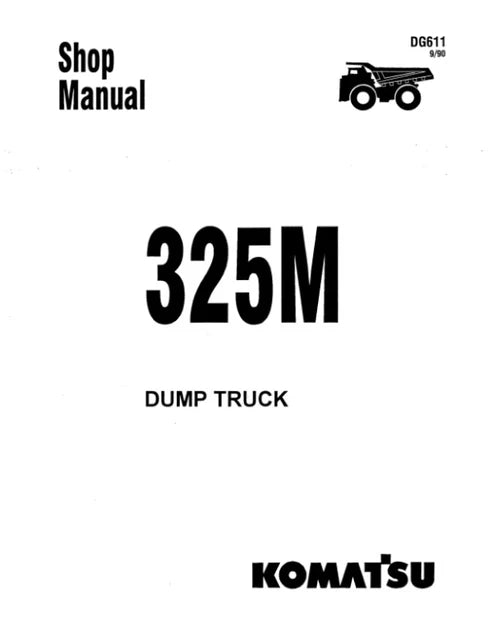 Komatsu 325M Dump Truck Pdf Repair and Service Manual