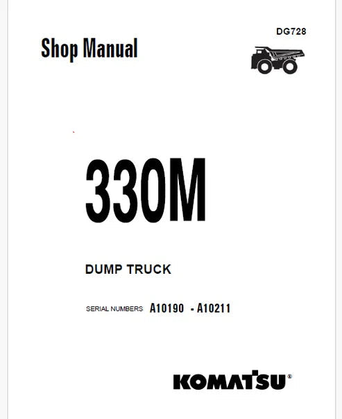 Komatsu 330M Dump Truck Pdf Repair and Service Manual Sn A10190 - A10211