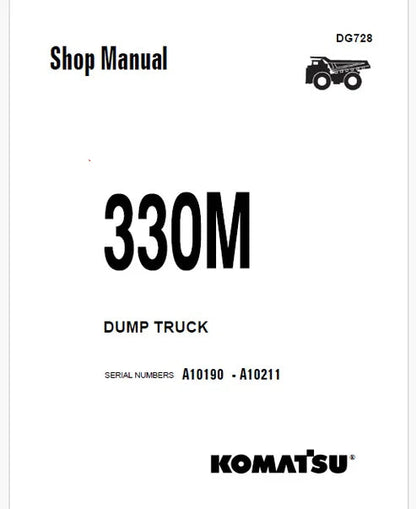 Komatsu 330M Dump Truck Pdf Repair and Service Manual Sn A10190 - A10211