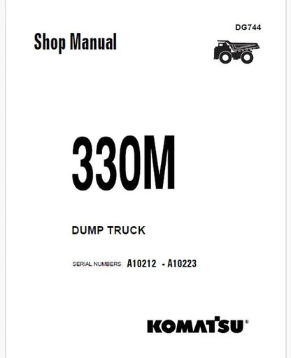 Komatsu 330M Dump Truck Pdf Repair and Service Manual Sn A10212 - A10223