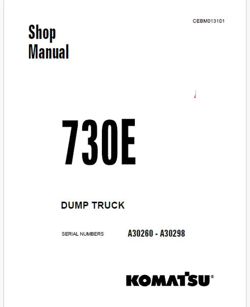 Komatsu 730E Dump Truck Pdf Repair and Service Manual A30260 - A30298