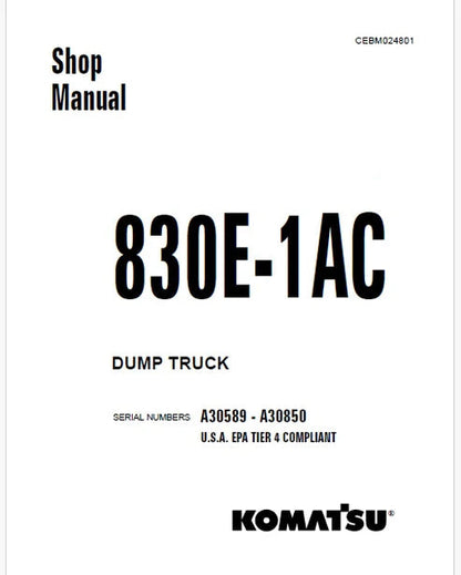 Komatsu 830E-1AC Dump Truck Pdf Repair and Service Manual Sn A30589 - A30850