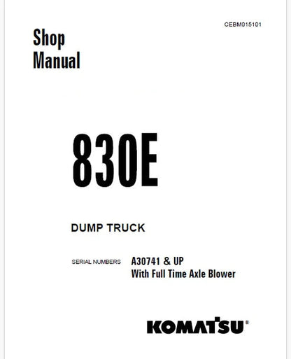 Komatsu 830E Dump Truck Pdf Repair and Service Manual A30741 and UP