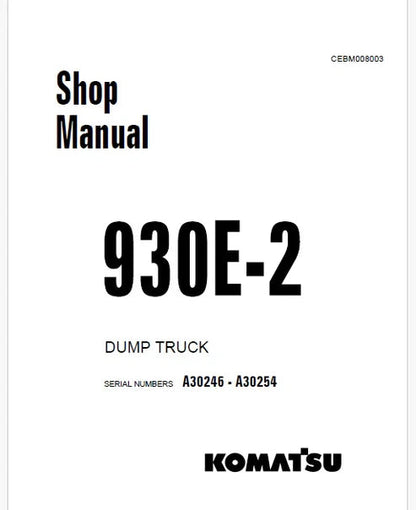 Komatsu 930E-2 Dump Truck Pdf Repair and Service Manual Sn A30246 - A30254