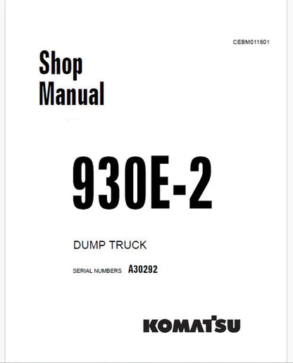 Komatsu 930E-2 Dump Truck Pdf Repair and Service Manual Sn A30292