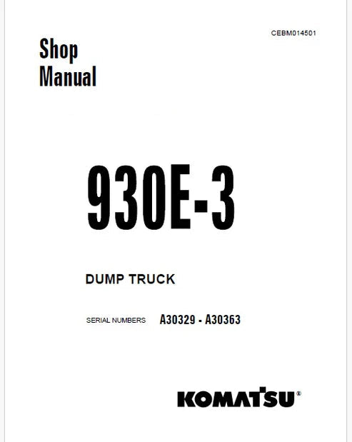 Komatsu 930E-3 Dump Truck Pdf Repair and Service Manual Sn A30329 - A30363
