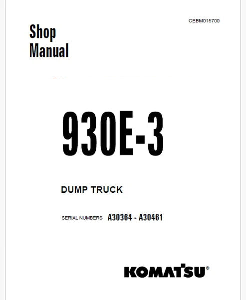 Komatsu 930E-3 Dump Truck Pdf Repair and Service Manual Sn A30364 - A30461