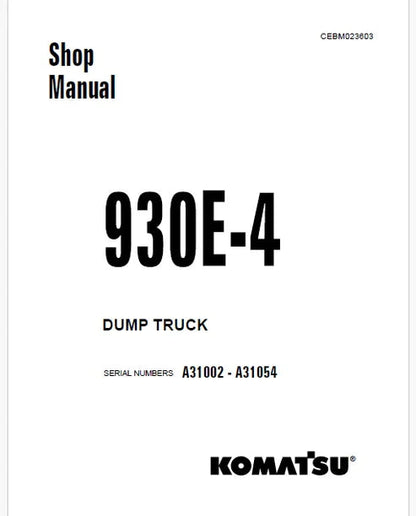 Komatsu 930E-4 Dump Truck Pdf Repair and Service Manual Sn A31002 - A31054