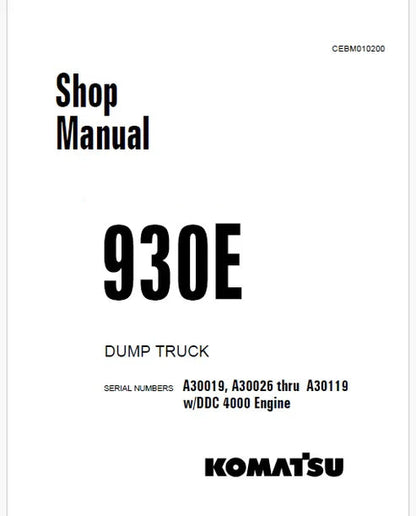 Komatsu 930E Dump Truck Pdf Repair and Service Manual Sn A30019, A30026 thru A30119
