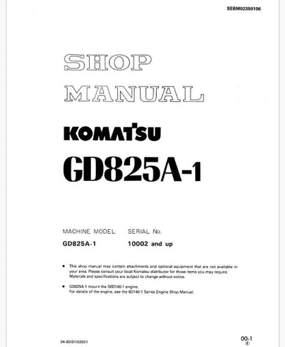 Komatsu GD825A-1 Motor Grader Pdf Repair and Service Manual Sn 10002 and UP