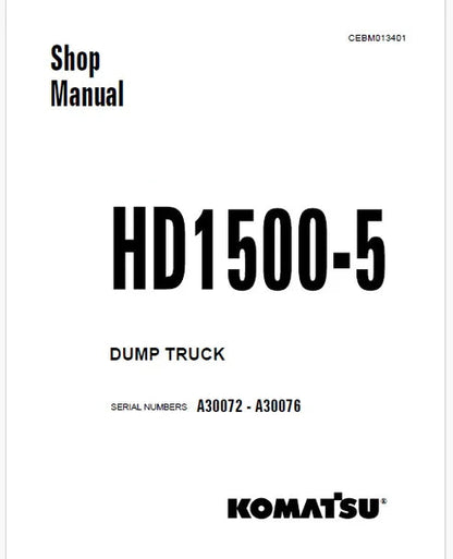 Komatsu HD1500-5 Dump Truck Pdf Repair and Service Manual Sn A30072 - A30076