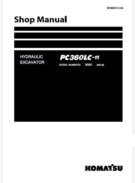Komatsu PC360LC-11 Hydraulic Excavator Pdf Repair and Service Manual Sn 90001 and UP
