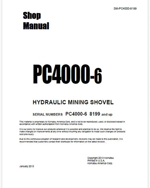 Komatsu PC4000-6 Hydraulic Mining Shovel Pdf Repair and Service Manual Sn 8199 and UP