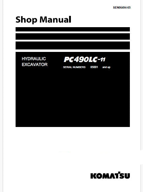 Komatsu PC490LC-11 Hydraulic Excavator Pdf Repair and Service Manual Sn 85001 and UP
