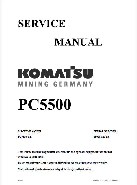 Komatsu PC5500-6 E Hydraulic Mining Shovel Pdf Repair and Service Manual Sn 15016 and UP