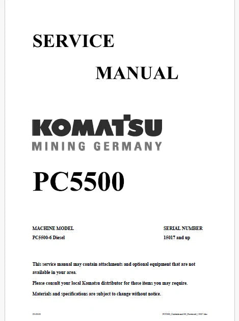 Komatsu PC5500-6 Hydraulic Mining Shovel Pdf Repair and Service Manual Sn 15017 and UP