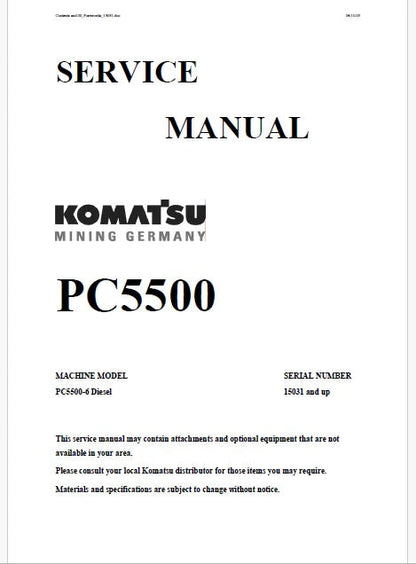 Komatsu PC5500-6 Hydraulic Mining Shovel Pdf Repair and Service Manual Sn 15031 and UP