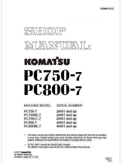 Komatsu PC750-7, PC750SE-7, PC750LC-7 Hydraulic Excavator Pdf Repair and Service Manual Sn 20001 and UP