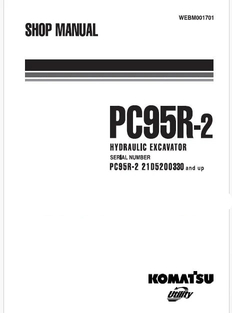 Komatsu PC95R-2 Hydraulic Excavator Pdf Repair and Service Manual Sn 21D5200330 and UP
