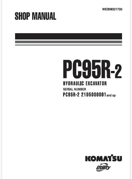 Komatsu PC95R-2 Hydraulic Excavator Pdf Repair and Service Manual Sn 21D5000001 and UP
