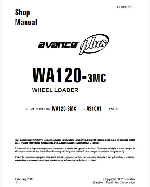Komatsu WA120-3MC Avance Plus Wheel Loader Pdf Repair and Service Manual Sn A31001 and UP
