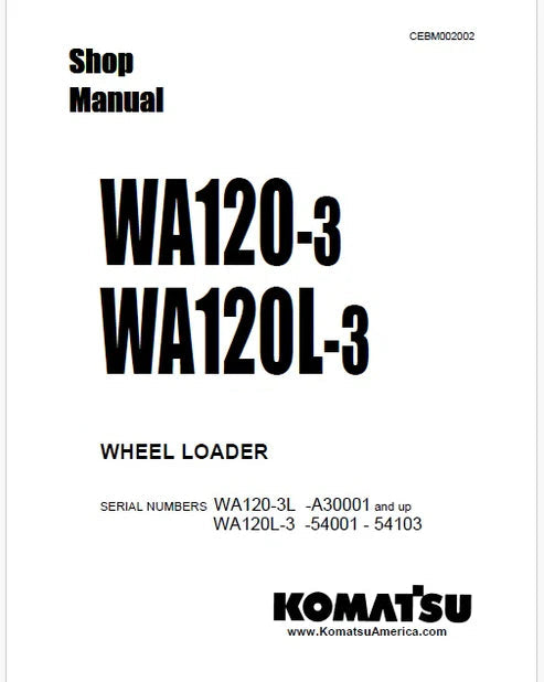 Komatsu WA120L-3 Wheel Loader Pdf Repair and Service Manual Sn 54001 - 54103
