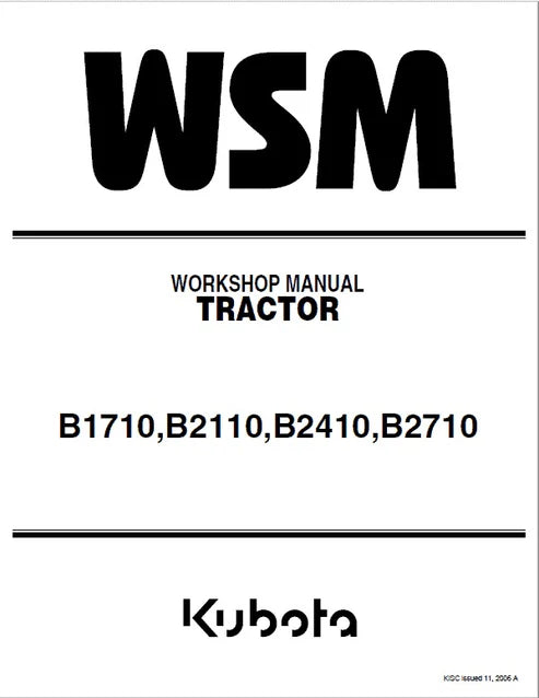 Kubota B1710, B2110, B2410, B2710 Tractor Pdf Repair and Service Manual