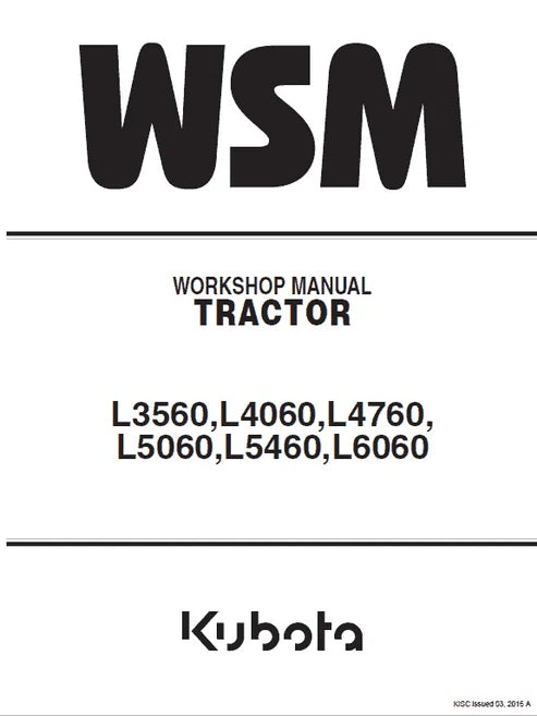 Kubota L3560, L4060, L4760, L5060, L5460, L6060 Tractor Pdf Repair and Service Manual