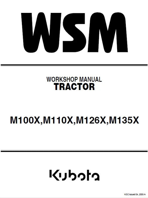 Kubota M100X, M110X, M126X, M135X Tractor Pdf Repair and Service Manual