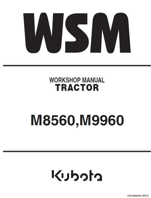 Kubota M8560, M9960 Tractor Pdf Repair and Service Manual