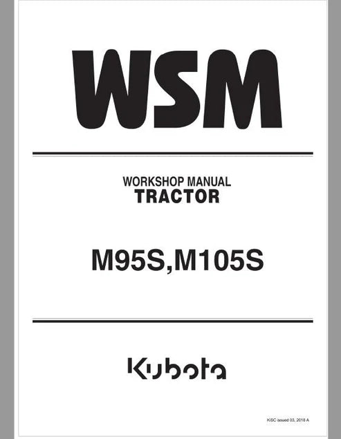 Kubota M95S, M105S Tractor Pdf Repair and Service Manual