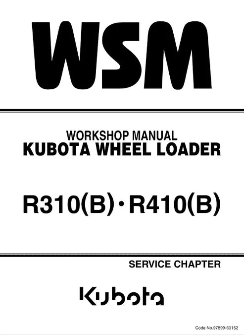 Kubota R310(b), R410(b) Wheel Loader Pdf Repair and Service Manual