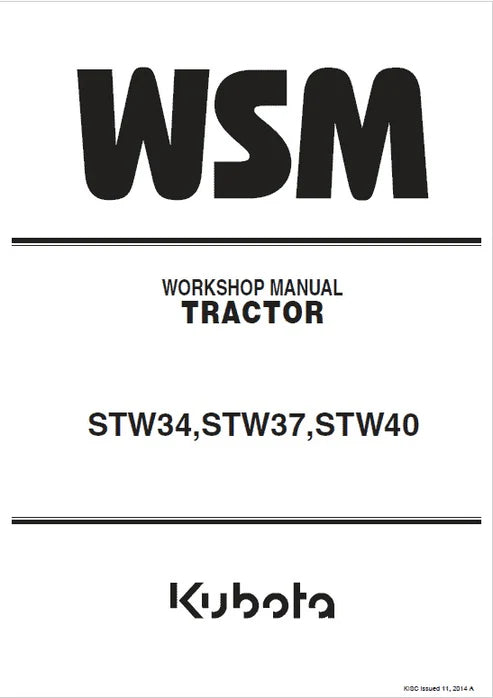 Kubota STW34, STW37, STW40 Tractor Pdf Repair and Service Manual