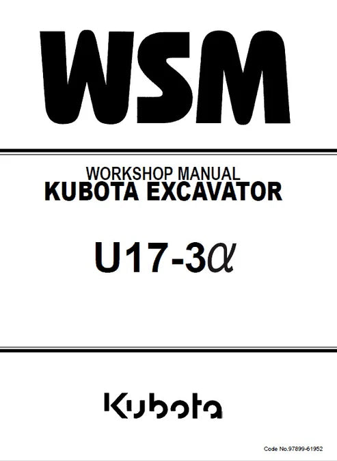 Kubota U17-3 Alpha, U17-3a Excavator Pdf Repair and Service Manual