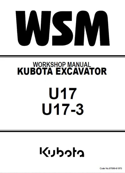 Kubota U17, U17-3 Excavator Pdf Repair and Service Manual