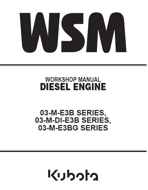 Kubota V2203M-E3B (03-M-E3B Series) Engine Pdf Repair and Service Manual