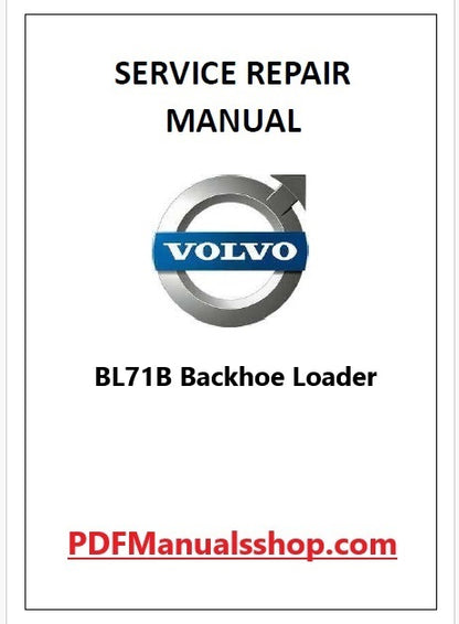 Volvo BL71B Backhoe Loader Pdf Repair and Service Manual