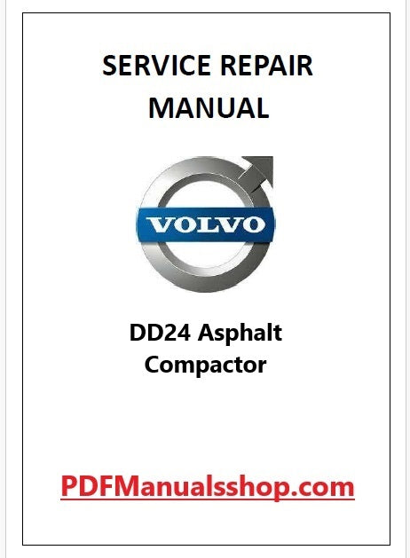 Dd24 Volvo DD24 Asphalt Compactor Pdf Repair and Service Manual