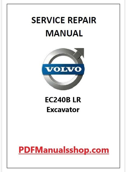 Volvo EC240B LR Excavator Pdf Repair and Service Manual