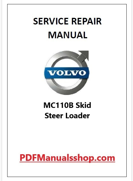 Volvo MC110B Skid Steer Loader Pdf Repair and Service Manual