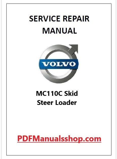 Volvo MC110C Skid Steer Loader Pdf Repair and Service Manual