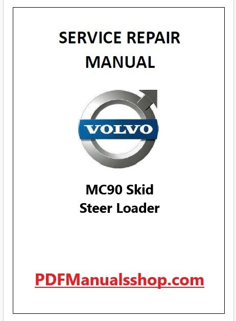 Volvo MC90 Skid Steer Loader Pdf Repair and Service Manual