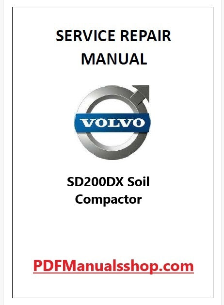 Volvo SD200DX Soil Compactor Pdf Repair and Service Manual
